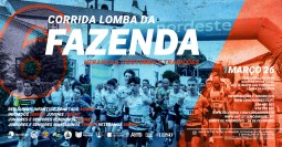 VI Corrida da Lomba da Fazenda – “Heranças, Costumes e Tradições”