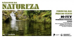 Sábados da Natureza 2024 - Novos Percursos - Percurso Pedestre - Trilho Forno da Cal - Pico do Vento