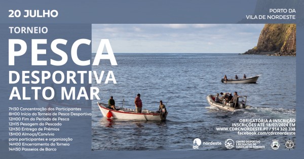 Torneio de Pesca Desportiva – Alto Mar, no Porto da Vila do Nordeste