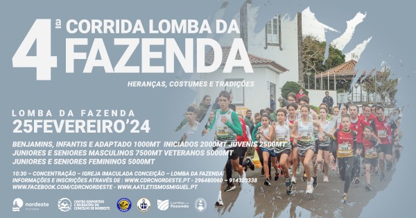 IV Corrida da Lomba da Fazenda – “Heranças, Costumes e Tradições”