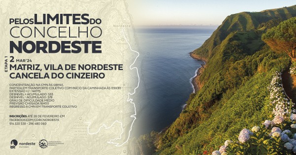 Pelos Limites do Concelho do Nordeste - Etapa 1 - Matriz - (Vila do Nordeste) - Cancela do Cinzeiro