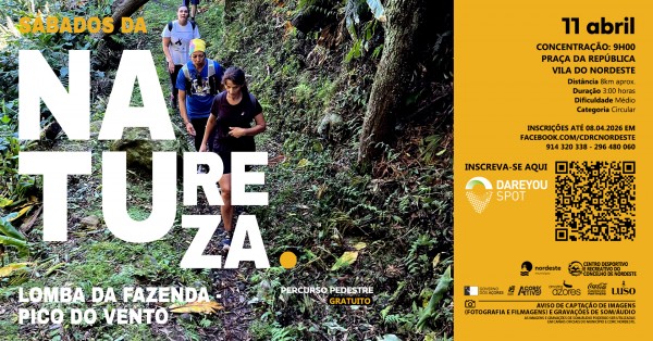 Sábados da Natureza 2026 - Novos Percursos - Percurso Pedestre - Trilho Lomba da Fazenda - Pico do Vento