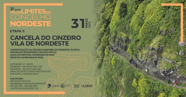 2.ª Edição - Pelos Limites do Concelho do Nordeste - ETAPA 5 DE 5 - Cancela do Cinzeiro - Vila do Nordeste (Igreja Matriz)