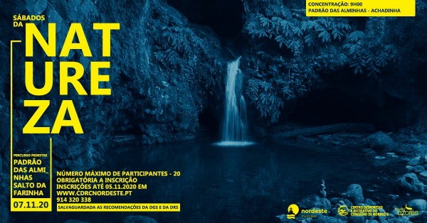 Sábados da Natureza Trilho Pedestre - Padrão das Alminhas - Salto da Farinha