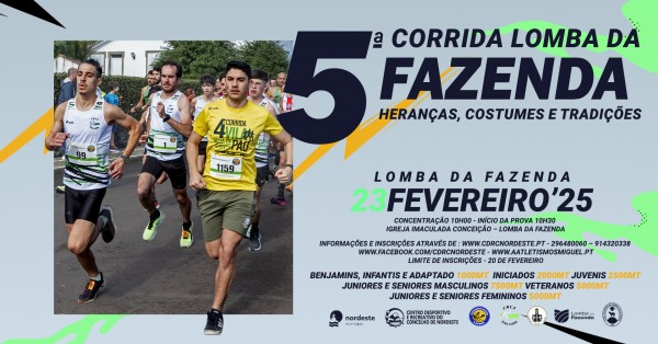 V Corrida da Lomba da Fazenda – “Heranças, Costumes e Tradições