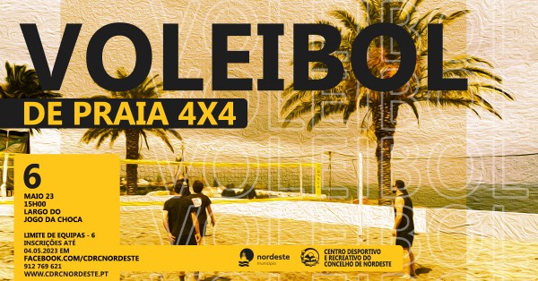 TORNEIO DE VOLEIBOL DE PRAIA – 6 de Maio – Reinauguração do Campo de Jogos