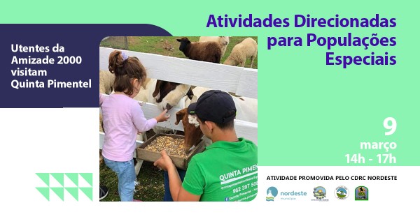 Utentes da Instituição Amizade 2000 visitam Quinta Pimentel – Nordeste