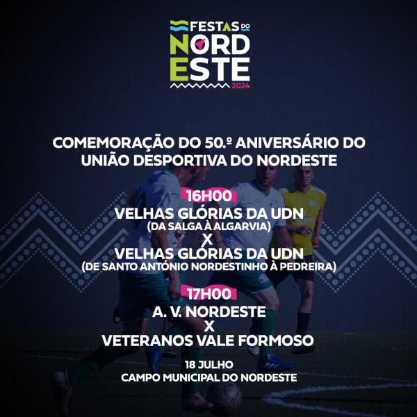 Dinamização de Atividades Desportivas e Recreativas nas Festas do Nordeste - Jogos Veteranos 